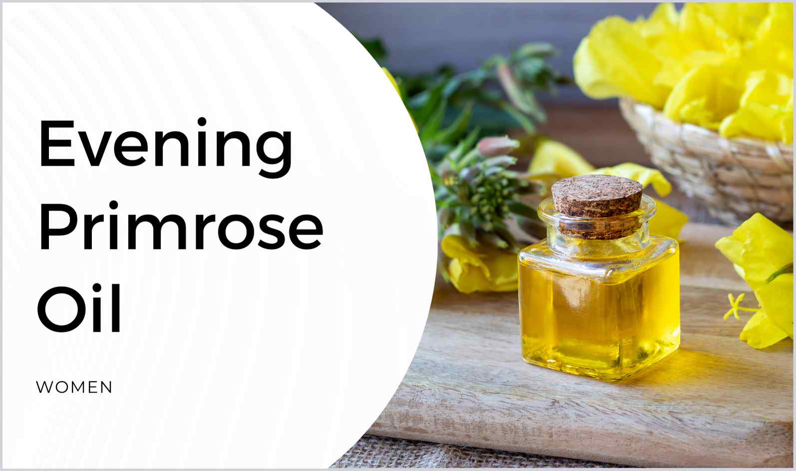 Evening Primrose Oil