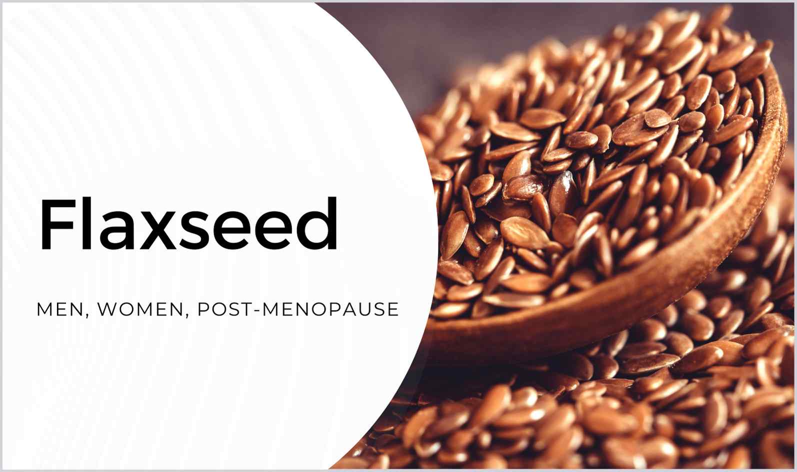 Flaxseed